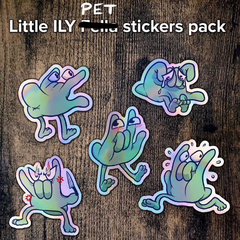 5 stickers of ILY pet in various poses: Back view standing which showed butthole, crying mopey one sitting down, happy netural standing pose, angry with knife, and panicked running away. 